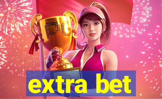 extra bet